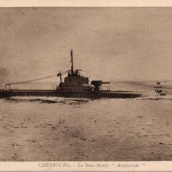 CPA - Marine de Guerre -CHERBOURG. SOUS-MARIN " Amphytrite "'  - N&deg;4355