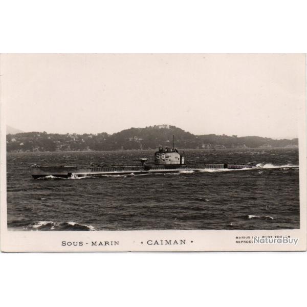 CPA - Marine de Guerre -. SOUS-MARIN " CAIMAN "' - N�4357