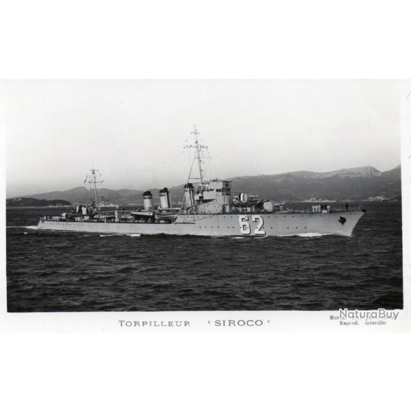 CPA - Marine de Guerre -. TORPILLEUR  " SIROCO "' - N�4360
