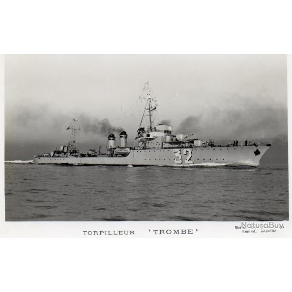 CPA - Marine de Guerre -. TORPILLEUR  " TROMBE "' - N�4361
