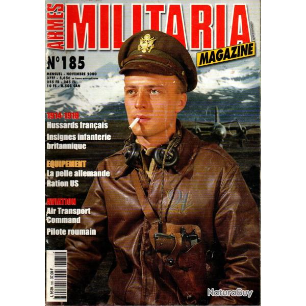 Militaria magazine 185 14-18 hussards fran�ais, ration us, pilote roumain, territorial infantry 14-1