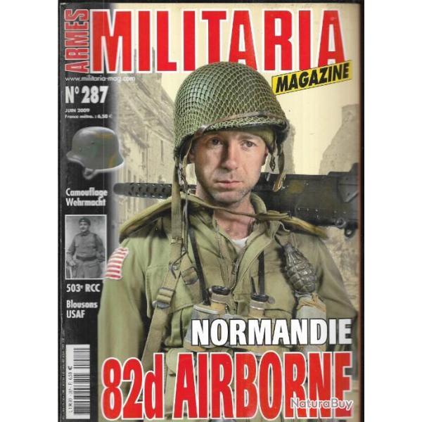 Militaria magazine 287 82d airborne normandie , camouflage germaniqu, 503e rcc, 2e bataillon de choc