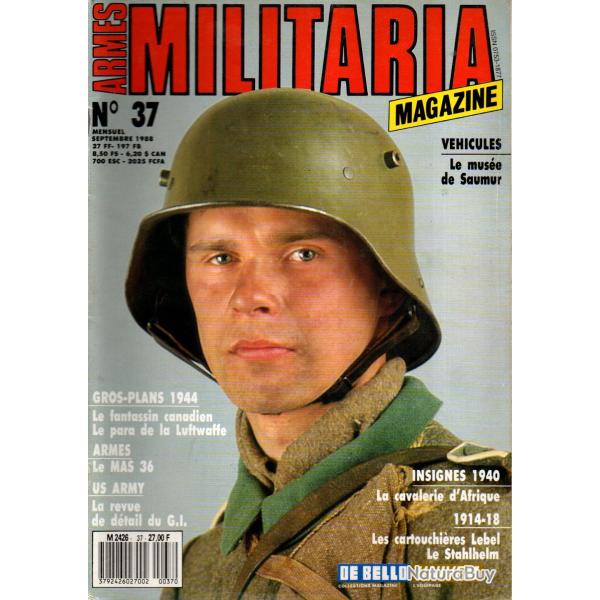 Militaria magazine 37 mus�e de saumur, mas 36, casque d'acier mod 16, cartouchi�re infanterie 14-18