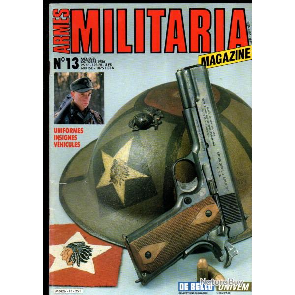 Militaria magazine 13 303 british, casquette troupe arm�e Z germanique 43-45 , dague de marine germa