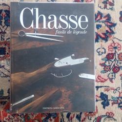 Chasse et fusils de legende