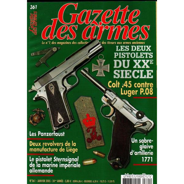 gazette des armes 361 colt 45 contre luger p.08 , sabre glaive artillerie 1771,  pm sten �volution 6