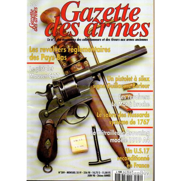 gazette des armes 289,  browning 1919 a 4, le mat � broche, sabre des hussards 1767, pm thompson acc