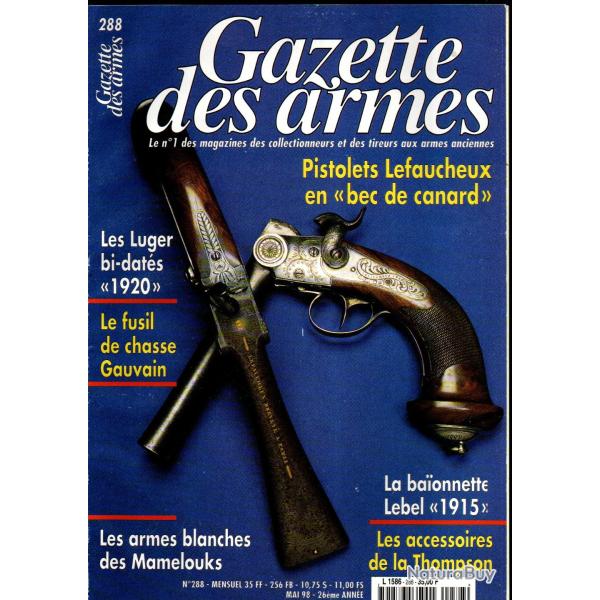 gazette des armes 288 luger bi dat�s 1920, armes blanches mamelouks part 2, pistolets devisme,