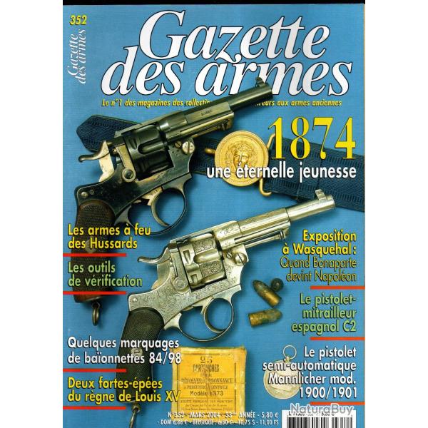gazette des armes 352 les armes � feu des hussards part 4 , le 1874, pm espagnol c2, baios 98 k marq
