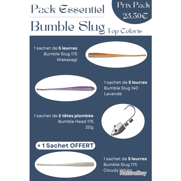 Pack Essentiel - Bumble Slug Top Coloris : 12+5 Offerts