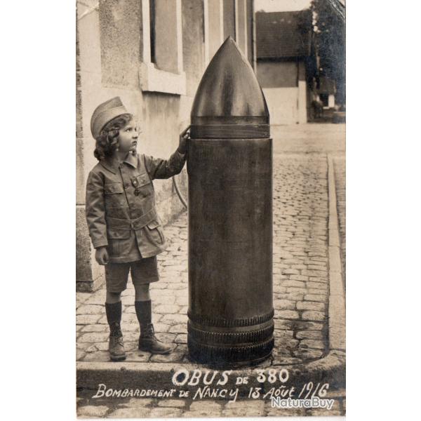 CPA - Obus de 380 Bombardement - 13 aout 1916 NANC - N�4374