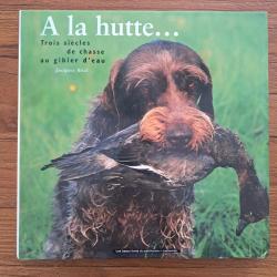 livre chasse a la hutte