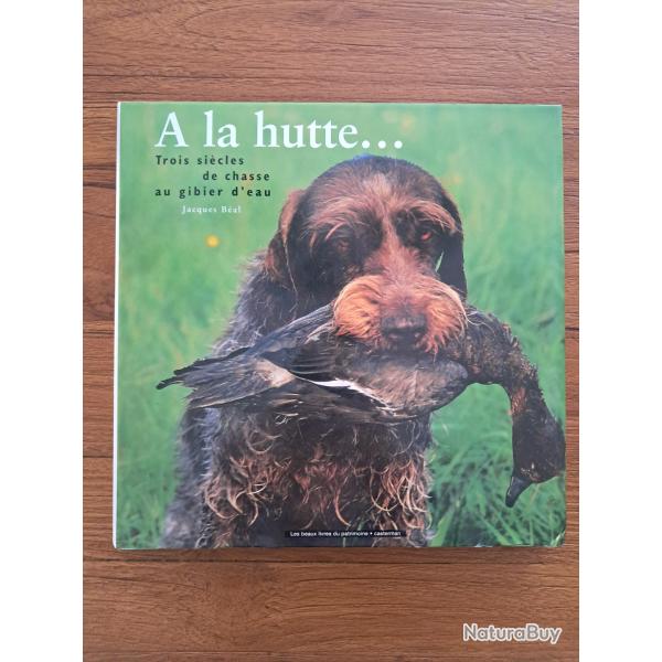 livre chasse a la hutte
