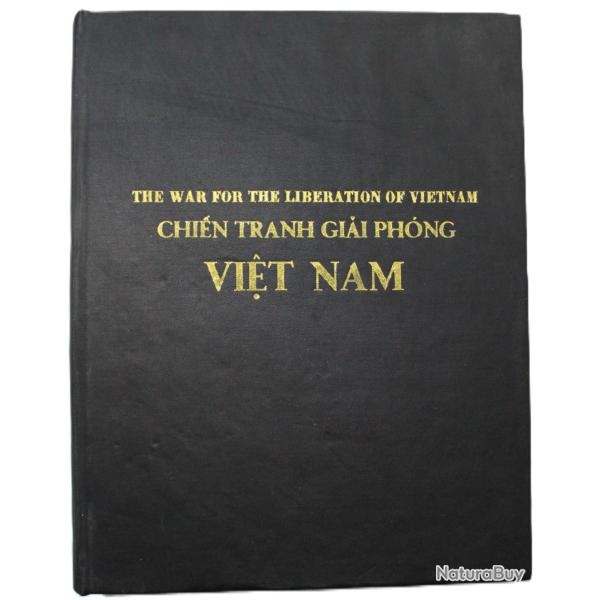 Rare Livre Chien Tranh Giai Phong Viet Nam - The War for the Liberation of Vietnam