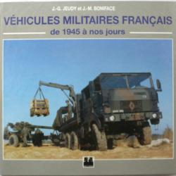 Livre Véhicules militaires français de 1945 à nos jours