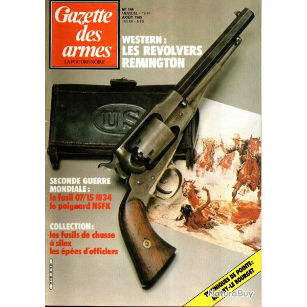 gazette des armes 144 revolvers remington new model, fusil 07/15 modifi� 34, poignards ns-f-k,