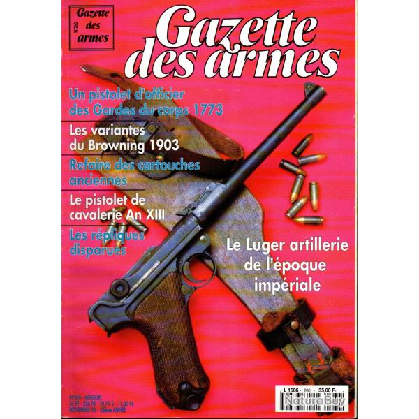 gazette des armes 260 luger artillerie �poque imp�riale, r�pliques disparues, revolver tranter en 57