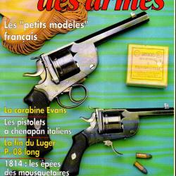 gazette des armes 262 , 1814 &eacute;p&eacute;es des mousquetaires, carabine evans, fin du luger p.08 long,