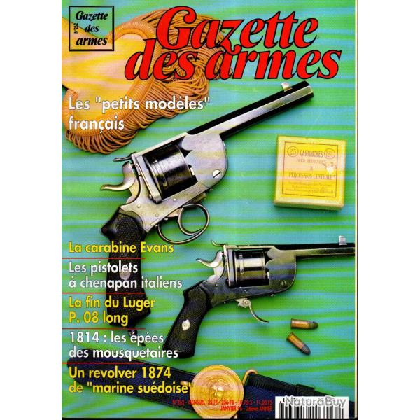 gazette des armes 262 , 1814 �p�es des mousquetaires, carabine evans, fin du luger p.08 long,