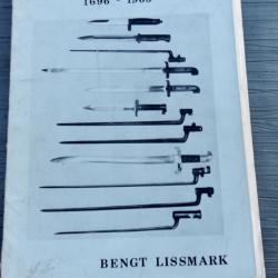 Svenska bajonetter 1696-1965 - Bengt Lissmark