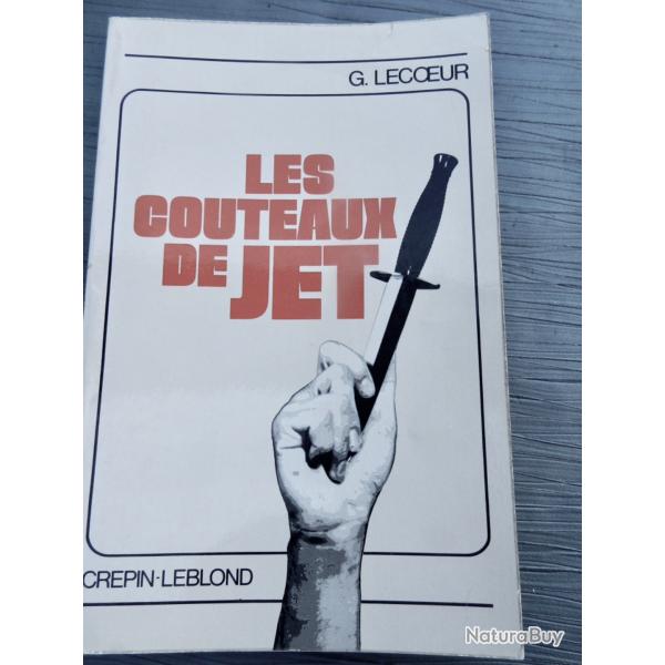 Les couteaux de jet de Grard Lecoeur