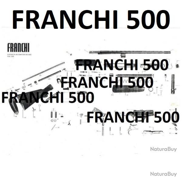 clat fusil FRANCHI 500 (envoi par mail) - VENDU PAR JEPERCUTE (m2602)