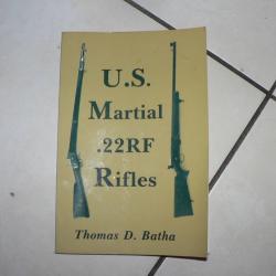 TAR 22 LR U. S. Martial .22RF Rifles by Thomas D. Batha Paperback - 1 June 2000