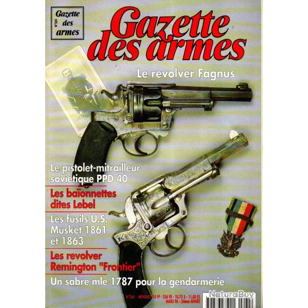 gazette des armes 264, revolver fagnus part 1, fusils us musket 1861 et 1863, baionnettes lebel