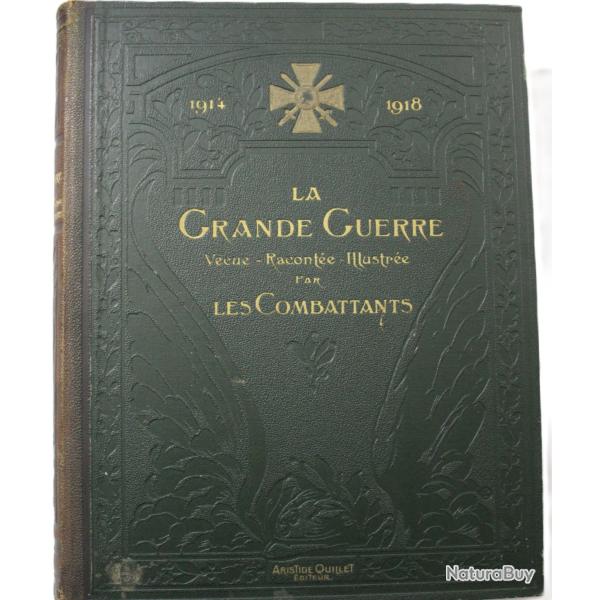 Livre La grande guerre vcue, raconte, illustre par les combattants Tome 2