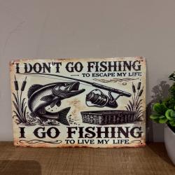 ENCHERE 1 EURO .....Plaque métallique, décorative, I GO FISHING