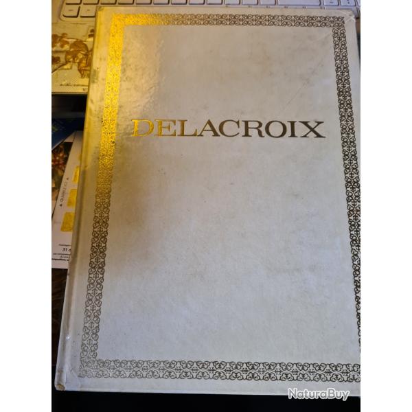 Delacroix ecole francaise Serullaz Calvet le musee personnel