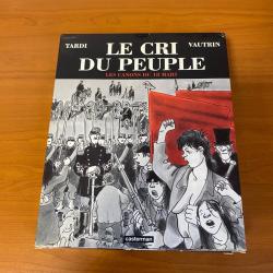 Intégrale de TARDI - Le cri du peuple édition originale TBE commune de Paris