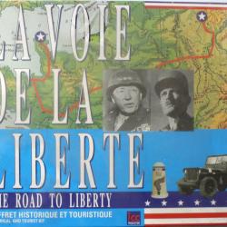 La voie de la liberté. Coffret historique et touristique