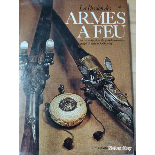 Passion Des Armes A Feu Rosa Joseph G., May Robin