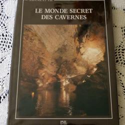 le monde secret des cavernes