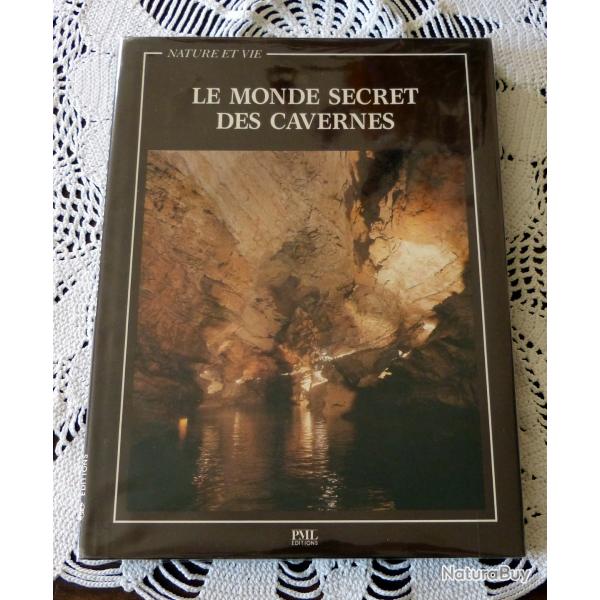 le monde secret des cavernes