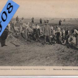 CPA -Prisonnier allemands enterrant leurs morts N°4393