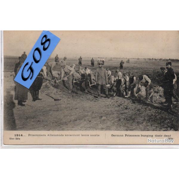 CPA -Prisonnier allemands enterrant leurs morts N4393