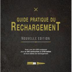 Guide pratique du rechargement