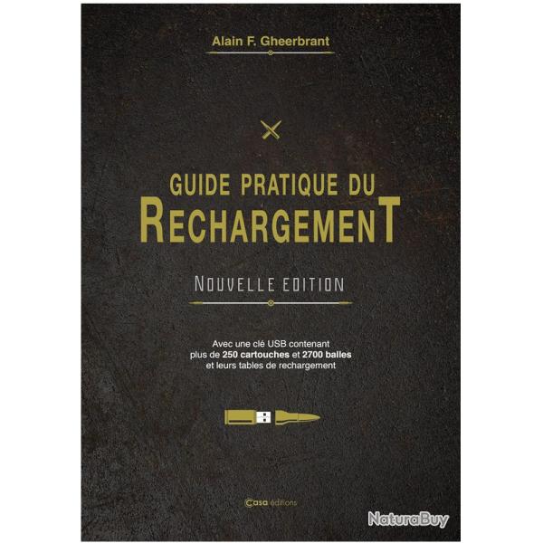 Guide pratique du rechargement