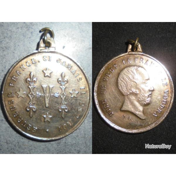 MEDAILLE FRANCE HENRI V COMTE DE CHAMBORD " Heureuse France si jamais il est roi "
