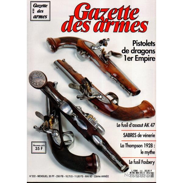 gazette des armes 222, indiens des plaines, boutet exceptionnel, sabre �cuyer de grange, ak 47,