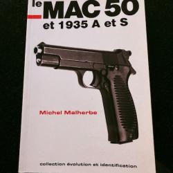 le MAC 50  par Michel malherbe collection évolution et identification