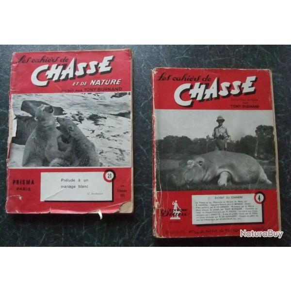 Lot de 2 Cahiers de chasse et de Nature de Tony Burnand ( N 4 et 21 ) de 1950 et 1955