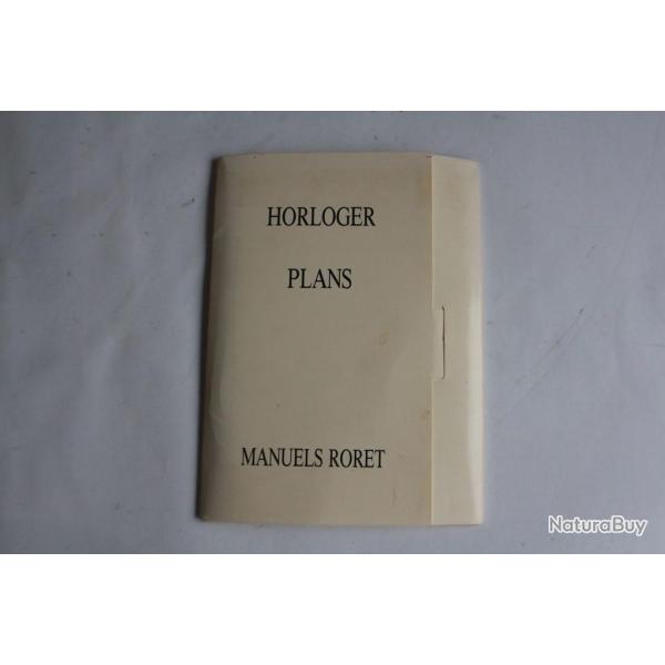 Manuels Roret Horloger 11 Plans de montres