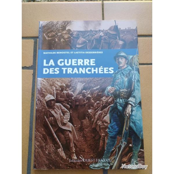 LIVRE LA GUERRE DES TRANCHEE GUERRE 1914-1918 VERDUN SOMME