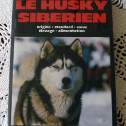 Livre :  Le Husky Sib&eacute;rien
