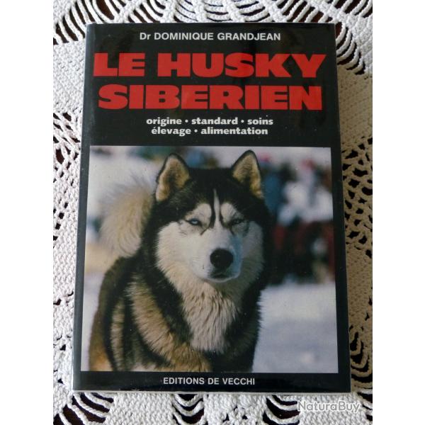 Livre :  Le Husky Sib�rien