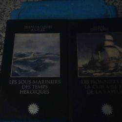 Les pionniers de la cuirasse et de la vapeur + Les sous mariniers des temps héroïques