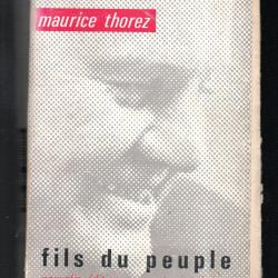 fils du peuple de maurice thorez édition revue et mise à jour voir état